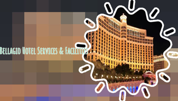 Bellagio hotel news