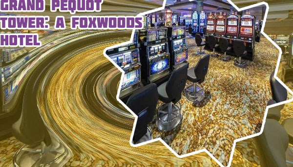 Foxwoods hotel news