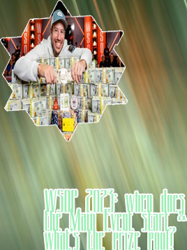 When does the wsop main event start